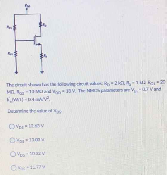 The circuit shown has the following circuit values: Rp = 2 kn, Rs = 1622. RG1 = 20 MO, Rs2 = 10 MQ and Vop = 18 V. The NMOS p