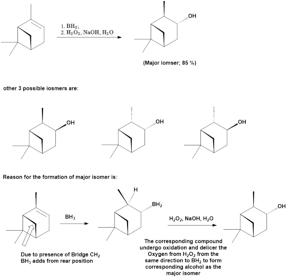 он BH 2. H202, NaOH, H2o (Major ion ser: 85 %) other 3 possible iosmers are OH он OH Reason for the formation of major isomer is: BH2 он BH H202, NaOH, H20 The corresponding compound undergo oxidation and delicer the Oxygen from H202 from the same direction to BH2 to form corresponding alcohol as the major isomer Due to presence of Bridge CH2 BH3 adds from rear position