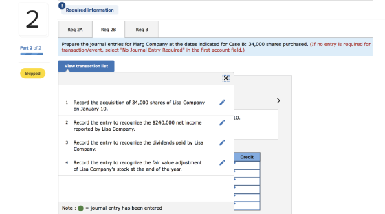 Required information Req 2A Req 2B Req 3 Part 2 of 2 Prepare the journal entries for Marg Company at the dates indicated for