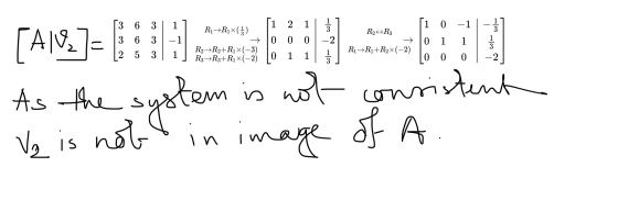 1 个 1 [A13]= 1 1 28.6:30 As the system is not consistent Ve is not in image of a