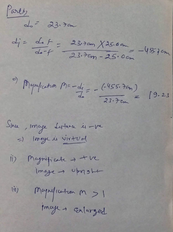 Part2 do - 23. som dj = dot = dorf 23.7cm X 25.0am - - 455.0m 23.7cm - 25.0cm. Mapefication M=-di, - (-455.7m) = [ 9.23 23.7c