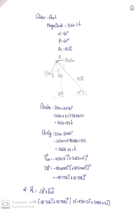 Given that Magnitude - 2500 Lb. d=80° B-450 BC=1867 B (reglu Veg FEB 18 pk (Feelal = 2500c0988 2500 x 0,173648747 = 434.1916