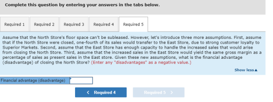 Complete this question by entering your answers in the tabs below. Required 1 Required 2 Required 3 Required 4 Required 5 Ass