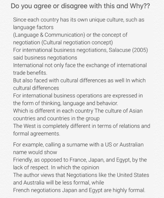 Do you agree or disagree with this and Why?? Since each country has its own unique culture, such as language factors (Languag