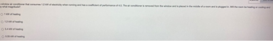 windows condition that comes when and cont performance of 5. The conditioner i omoved from the window and is placed in the mi