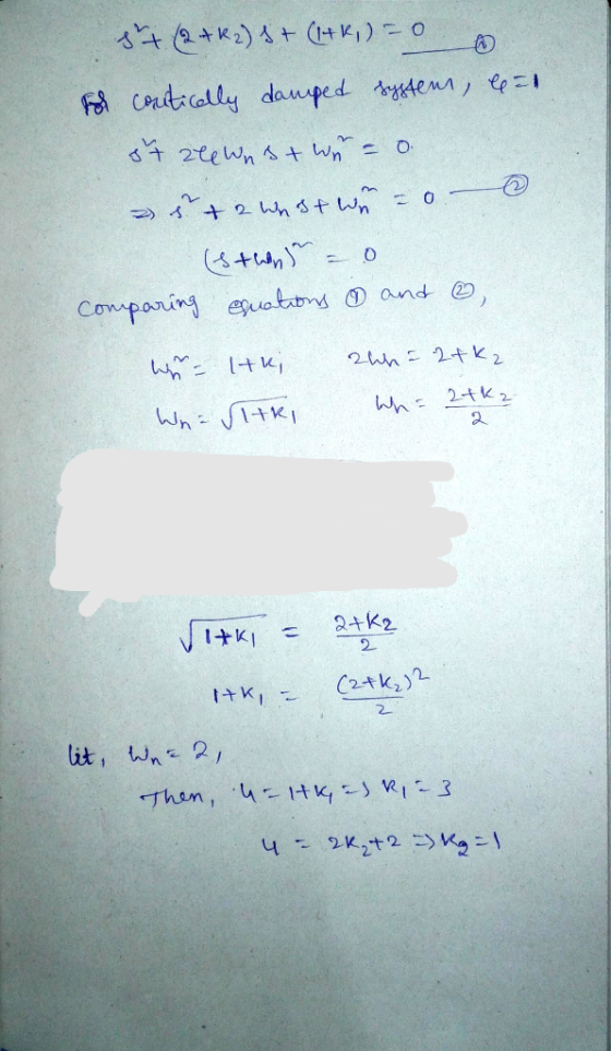 al $+(2+62) 5+ (1+K,)=0 @ for contically damped systems, 87 246 Wh stwin = o. 2 i + 2 what win = 0 (sthens = o comparing equa