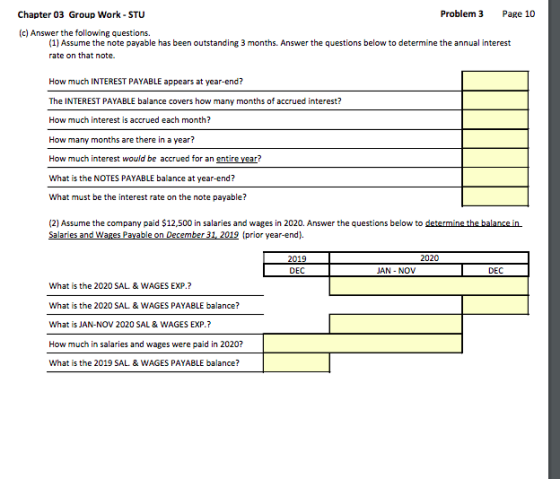 Chapter 03 Group Work - STU Problem 3 Page 10 (c) Answer the following questions. (1) Assume the note payable has been outsta