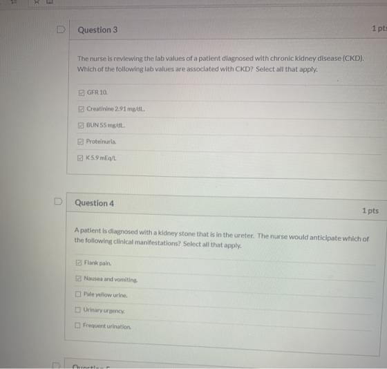 Question 3 1 pt The nurse is reviewing the lab values of a patient diagnosed with chronic kidney disease (CKD). Which of the