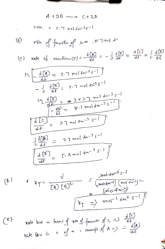 A 3B- C-12D rate : 2.7 moldminis- = e râle of formetin of a Thold (a) rate of reachioa (r) = -102 - d[0) = 2.7 moldn-us=]] -