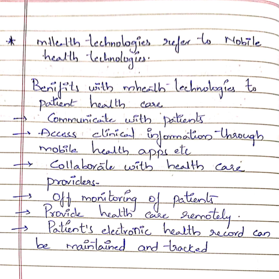 * | milelith technologies refer to Mobile health technologies Benifits with mheall lechnologies to patient health care Commun