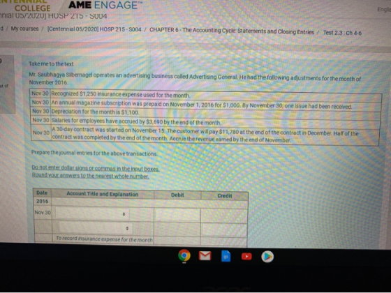COLLEGE AME ENGAGEM niai 05/2020J HOSP 215 - S004 Englis d / My courses / Centennial 05/2020] HOSP 215-5004 / CHAPTER 6 - The