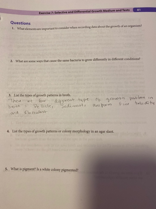81 Exercise 7: Selective and Differential Growth Medium and Tests Questions 1. What elements are important to consider when r