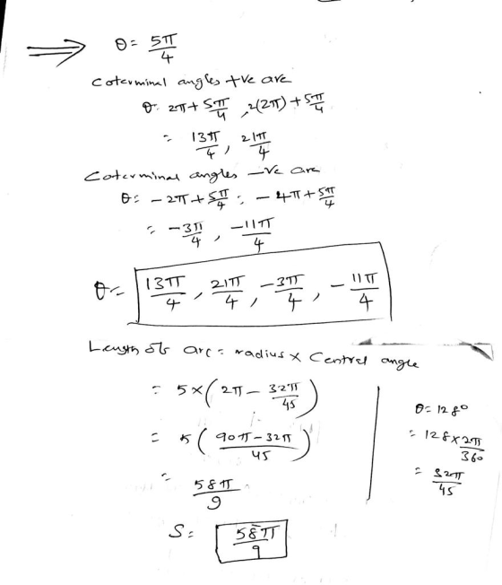 coterminal angles the are 0.29+ ST ,24211) + - 135 211 Coterminal angles os – 27+5 -re are – 4TT+ 6-15 2TES - Length of arca