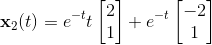 \mathbf x_2(t) = e^{-t}t \begin{bmatrix} 2 \\1\end{bmatrix}+e^{-t} \begin{bmatrix} -2 \\1\end{bmatrix}