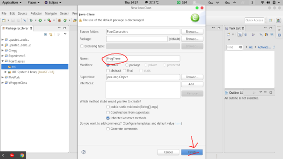 Applications ▼ Places ▼ Eclipse ▼ Thu 14:57 27.2℃ 図534 1 令49 New Java Class File Edit Source Refactor Navigate Search Pro Jav