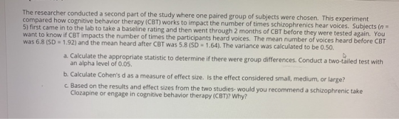 The researcher conducted a second part of the study where one paired group of subjects were chosen. This experiment compared