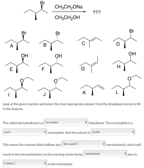 CH3CH2ONa ??? CH3CH2OH Br OH OH OH De on an or rega ang Look at the given reaction and select the most appropriate answer fro