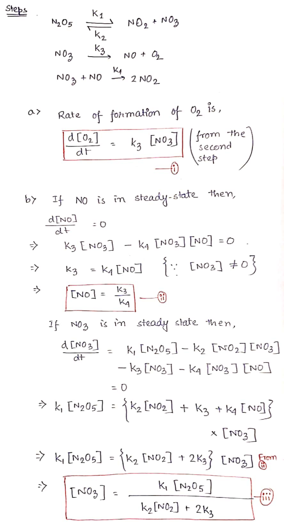 Steps . N205 2 Mos um hana NO ANO Noz K₂, no + O2 NO3 + NOV 2 NO. Rate of formation of Oz is, 14003] . kg [Noz] (from the sec
