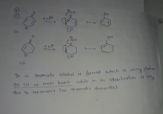 O OH OH + HO CUP In ci aromatic alcohol is formed which is very stable. So w is more basic while in wij stabilisation is only