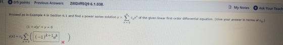 11. 0/5 points Previous Answers ZillDiffeQ9 6.1.038. My Notes Ask Your Teach Proceed as in Example 4 in Section 6.1 and find