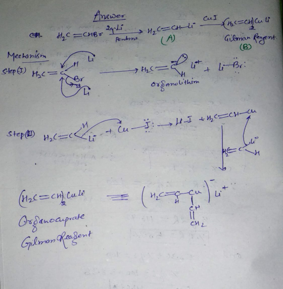 ode Answer H₂C=CHBr Reihe a pentane Cul c { C = CH culi HC-Coli - (A. Gilman Reagent. C ® Mechanism KHL Step (I) H2C= i Bri C