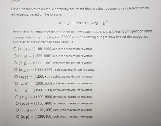 1 Point Based on market research, a company has found that its sales revenue is calculated from its advertising, based on the