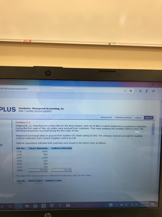 5/9284/assignments/93631 PLUS Jiambalvo, Managerial Accounting, 6e #e Sestem Annesncements PRINTER VERSION CALCULATOR BACK NE