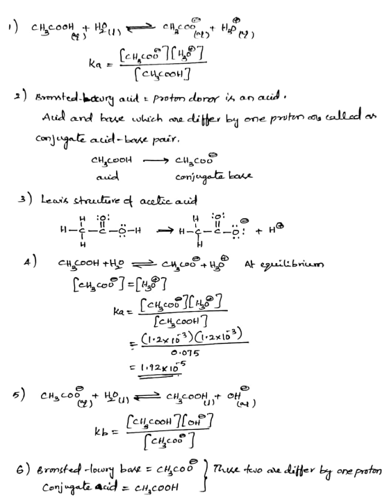 .) CHCOOH + Heu) e come onest Hemine ka= [CH608 ] [48] KO - [chcoot 2) Bronsted-bacury and = Proton donor is an acid. Aud and