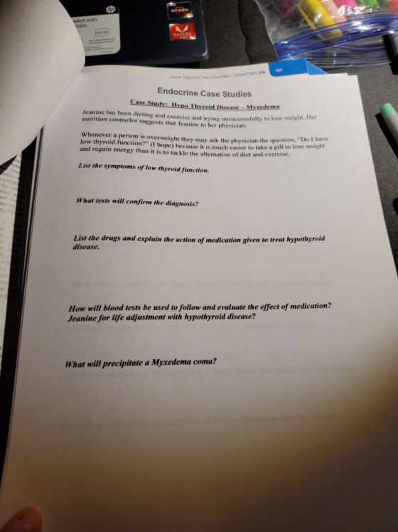 aded with style Endocrine Case Studies Case Study: Hypo Thyroid Disease - Mysedema Jeanine has been dieting and exercise and