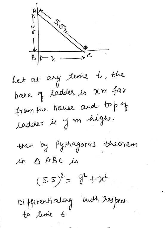 ck Su s m Blka - Let at any time t, the base of ladder is am far from the house and top of ladder is ym high. then by Pythago