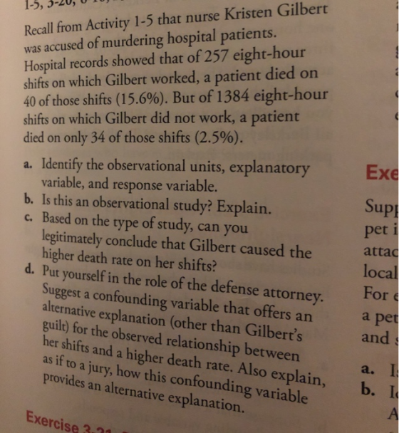 1-5, Recall from Activity 1-5 that nurse Kristen Gilbert was accused of murdering hospital patients. Hospital records showed