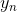 {y _n}
