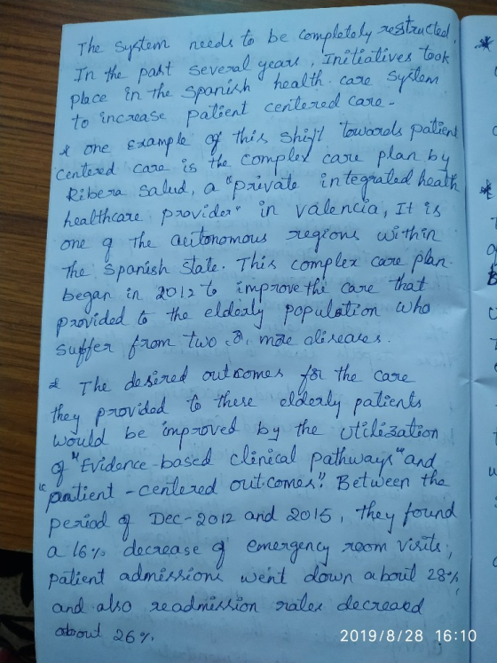 a The System needs to be completely restructed In the past several years, Initiatives took place in the Spanish health care s