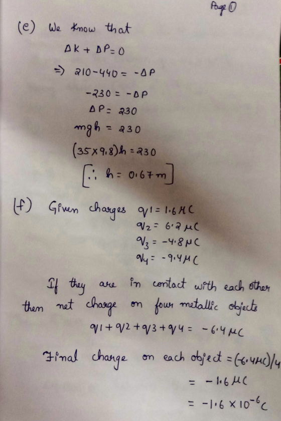 0 (e) we now that -230ニーDP tay ase im cantact uith each sthor them met 2hal change om each objed=(4.4m)/ -16 x 10