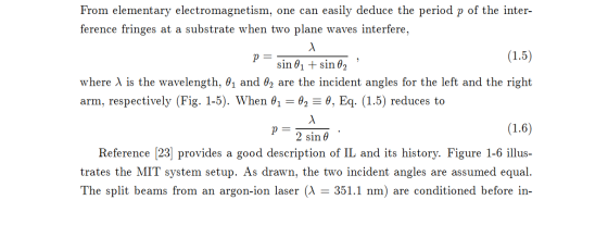 From elementary electromagnetism, one can easily deduce the period p of the inter- ference fringes at a substrate when two pl