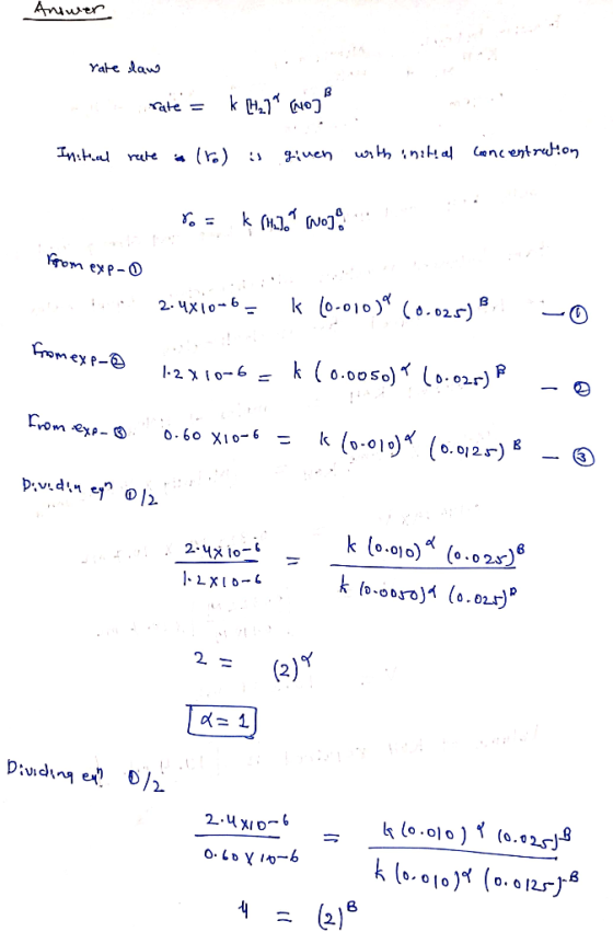 Answer rate law rate = k H27 No] Initial rate a (ro) is given with initial concentration o = k (tab. wol from exp- I I . 2.48