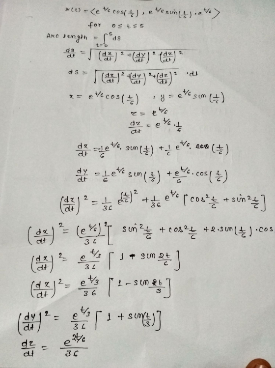 a (4) = Le rccos (+), e tosin (&). etc) for Osts5 Arc sength = 1 5 SP ds de 2 - SP 2 so yo) ? + (**) santa) 144x) (6:) & 16 c