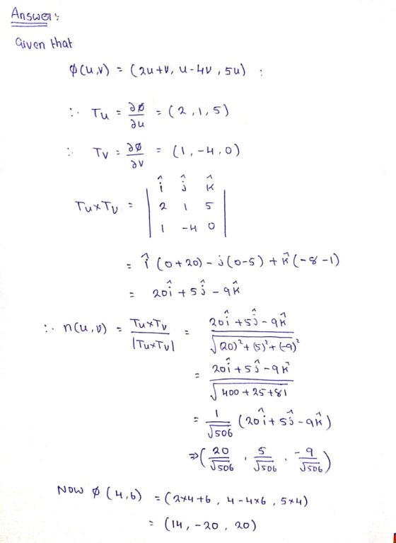Answer: Given that Ocu.v) - (2u+V, U-40, 50); :: Tue=(2,1,5) : Tv = 20 = (1.-H. Tuxto = 215 T! -Ho - î (0+20) - j (0-5) + K (