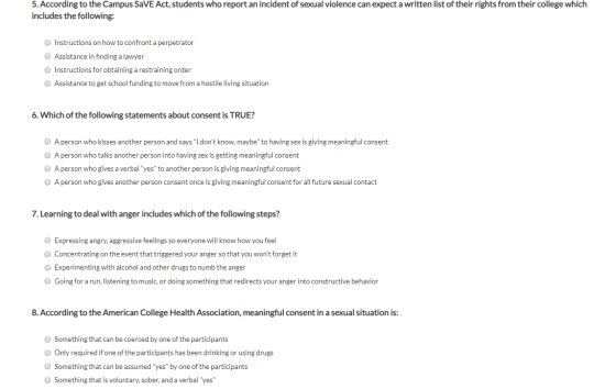 5. According to the Campus SaVE Act, students who report an incident of sexual violence can expect a written list of their ri