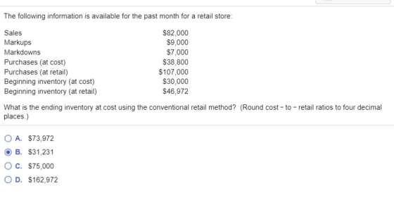 The following information is available for the past month for a retail store: Sales Markups Markdowns Purchases (at cost) Pur