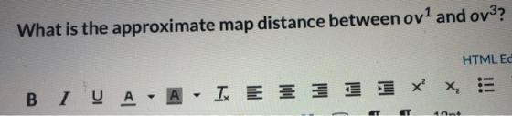 What is the approximate map distance between ov1 and ov3? HTML EC B I VA - A - IX E E IL x x