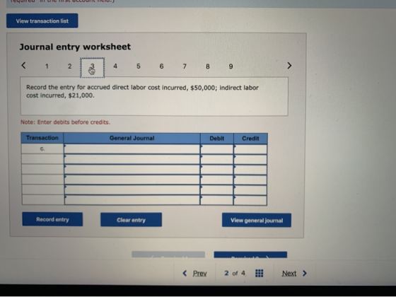 Iyul cu HLIL NISL ULLUULL CIU.) View transaction list Journal entry worksheet < 1 2 4 5 6 7 8 9 Record the entry for accrued