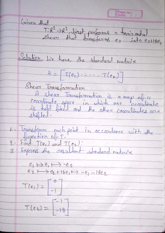 (Page no.: Date: Given that TiR23R2, fotost, performs horizontal Shear that transforms er a into eatize, C map of a Solution.