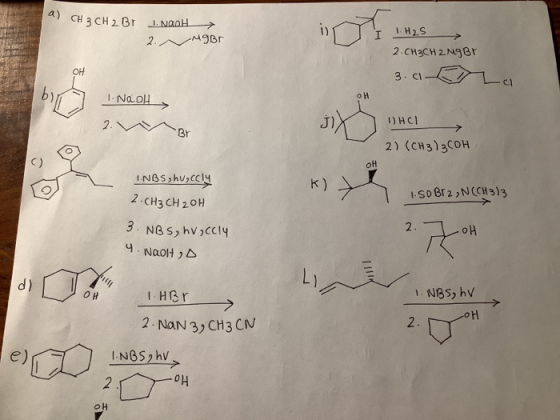 a) CH 3 CH 2 BT NOOH → 2. MOBI is 1 2 Τ Ι 1. H2S 2.CH3CH2 Ng Br 3. ca I Naoul 2. n Br jiwDACI 1) HCl 2) (CH3)3COH OH INGSøhus