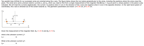 Two parallel long (infinite for our purposes) wires are oriented along the z-axis. The figure below shows the (xy)-plane perp