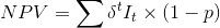 NPV =ΣΙ, x (1 - p)