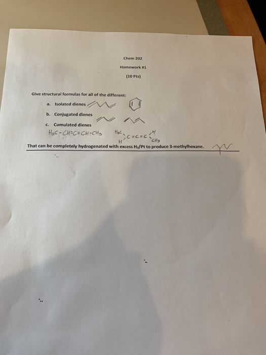 Chem 202 Homework 31 (10 Pts) Give structural formulas for all of the different: a. Isolated dienes VO b. Conjugated dienes c
