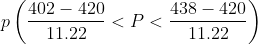 (402 – 420 P <P < 438 – 420 11.22 11.22