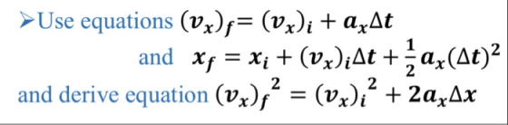 > Use equations (%),-(vol + axa and derive equation (vx)f - (vx)i + 2axAx