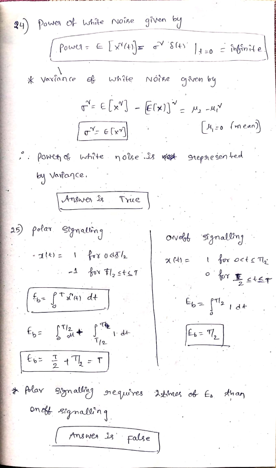 24) Power of white noise given by Power = E [x(+1)= av Sty 14 zo infinite 22 * variance of white Noise given by p=€ [XV] - [[